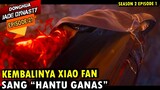 XIAO FAN MODE GUI LI - alur cerita jade dynasty episode 27 sub indo - xiao fan episode terbaru
