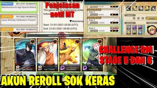 AKUN REROLL SOK KERAS • CHALLENGE RM STAGE 5 DAN 6 • PENJELASAN NOTIF MT • NxB NINJA VOLTAGE