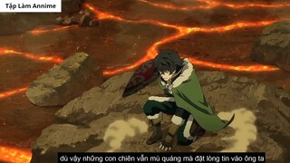 Tóm Tắt Anime Hay _ Sự trỗi dậy của khiên hiệp sĩ _ Phần 3 ( Mùa 1 ) 5