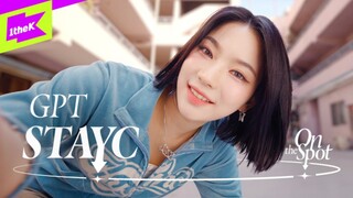 STAYC新歌《GPT》官方舞蹈版公开！