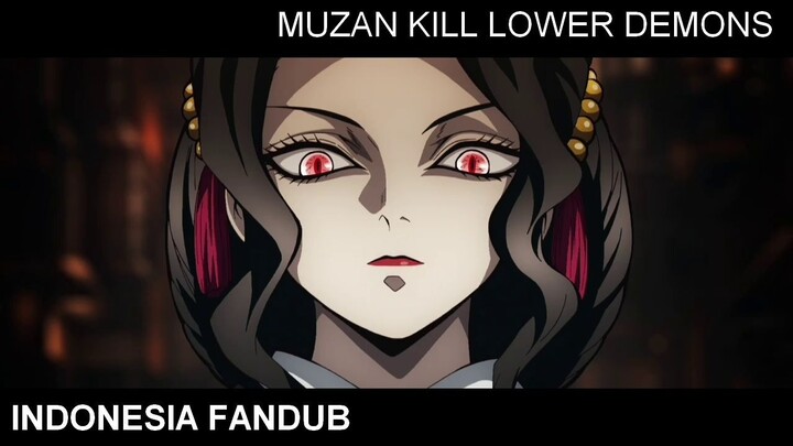 RAJA IBLIS MENYERAMKAN - Muzan Kill All Lower Demons - Kimetsu no Yaib Indonesia Fandub