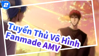 [Tuyển Thủ Vô Hình] Fanmade MV # 2_2