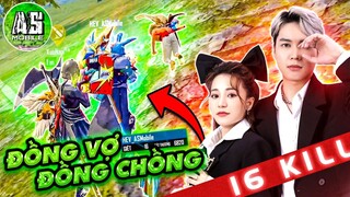 [Free Fire] Vợ Chồng AS Xuna Song Kiếm Hợp Bích AS 16 Kills | AS Mobile