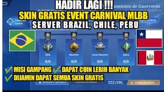 SKIN GRATIS EVENT CARNIVAL MLBB SERVER BRAZIL, CHILE, PERU, CARA NUYUL COIN EVENT CARNIVAL MLBB