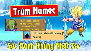 Ngọc Rồng Online - Xuất Hiện Trùm Namek Có Sức Đánh Khủng Nhất 7 Server !!!