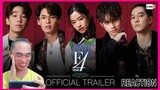 [Official Trailer]  F4 Thailand : หัวใจรักสี่ดวงดาว BOYS OVER FLOWERS | REACTION