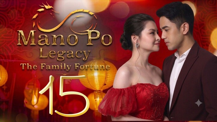 MANO PO Legacy | The Family's Fortune 🇵🇭|Episode 15