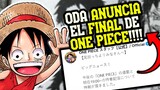 ULTIMA HORA: Eiichiro Oda ANUNCIA el FINAL de ONE PIECE, UN MES SIN MANGA | POSIBLE TIME SKIP?!
