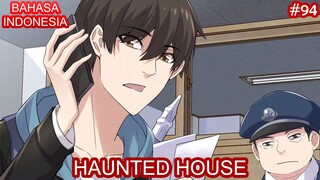 Haunted House | #94 | Bahasa Indonesia