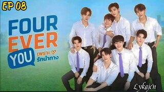 🇹🇭[BL]FOUREVER YOU EP 08(engsub)2024