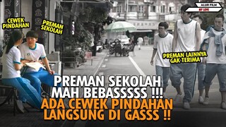 KETIKA PREMAN SEKOLAH MEMUTUSKAN PENSIUN DEMI CEWEK CANTIK PINDAHAN - Alur Film My Love 2021