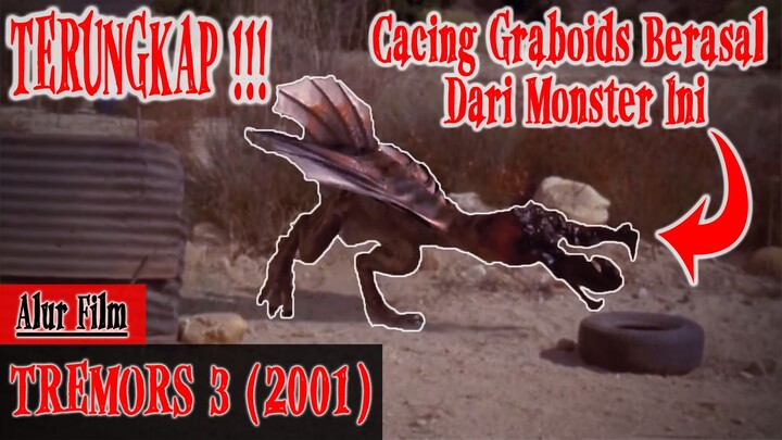 Monster Cacing Tanah Raksasa Punya Sayap - Alur Cerita Film Tremors 3 2001