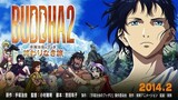 BUDDHA 2: THE ENDLESS JOURNEY 佛陀 2：无尽的旅程  [ 2005 Anime Movie English Dub ]