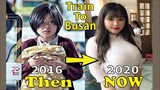 Train To Busan Cast Then And Now 2020