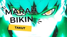 MARAH BIKIN TAKUT [AMV-EDIT]