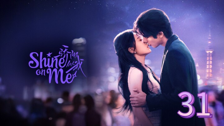 B_R_I_G_H_T O_N M_E ( Shine 31 )