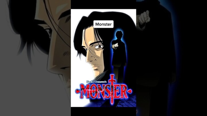 Why You Have To Watch This Anime: Monster