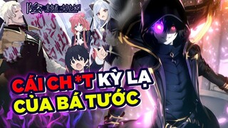 Chúa Tể Bóng Tối Đặc Biệt #45: Cái Chít Kỳ Lạ Của Bá Tước - Cid Đang Ở Đâu Rồi Nhỉ ????