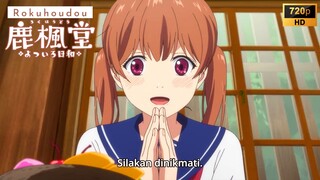 Ep 2 - Rokuhoudou [SUB INDO]