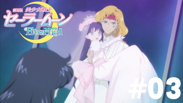 SAILOR MOON ETERNAL | THỦY THỦ MẶT TRĂNG VĨNH HẰNG - TẬP 3: MARS DREAM