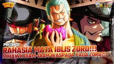 GILA!!! TERBONGKAR?! RAHASIA PANDANGAN MATA ELANG MIHAWK KE ZORO YANG BIKIN MERINDING?!