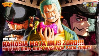 GILA!!! TERBONGKAR?! RAHASIA PANDANGAN MATA ELANG MIHAWK KE ZORO YANG BIKIN MERINDING?!
