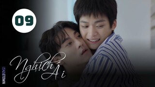Tập 9| Nghịch Ái - Revenged Love (Điền Hữu Ninh, Tử Du, Lưu Hiên Thừa,...).