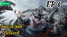 [ENG] EP 6 Sword and Beloved
