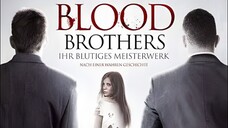 Blood Brothers Sub Indo Thriller Full Movie (2025)