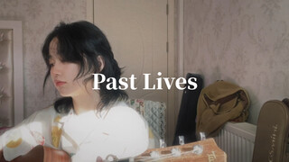 Cover Lagu Past Lives