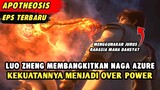 LUO ZHENG KERASUKAN NAGA AZURE MEMBANTAI SEMUA IBLIS SAMPAI TAK TERSISA | Apotheosis