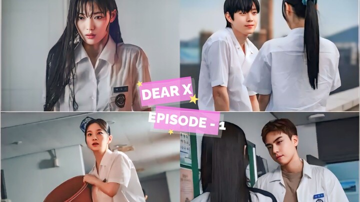 DEAR X EPISODE 1 || SEORANG WANITA YANG PINTAR MEMANIPULASI ORANG LAIN || ALUR CERITA