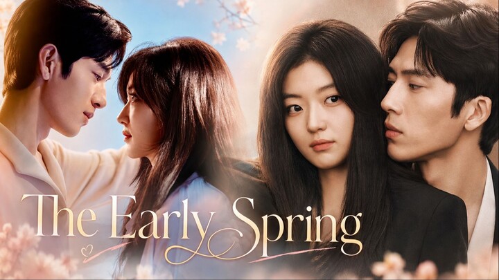 THE EARLY SPRING EPISODE 5