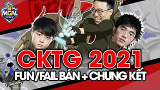 Fun/Fail CKTG 2021 [Bán Kết, Chung Kết] - Ngài Pelu đã căng, EDG vô địch | MGN eSports