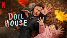 DOLL HOUSE | FULL MOVIE