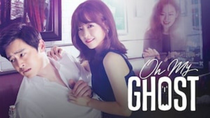 Oh My Ghost ( Tagalog Dubbed ) Episode 6