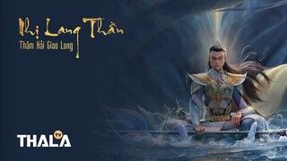 [FHD - Thuyết minh] | Nhị Lang Thần: Thâm Hải Giao Long - 二郎神之深海蛟龙 (2024)
