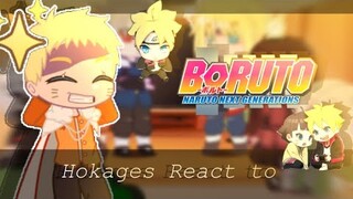 Hokages react to boruto || 00yushi_sushi00 || 🦊🍜🍙 🌸