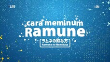 Cara meminum ramune 1 august2024