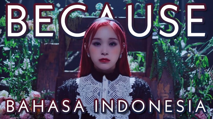 DREAMCATCHER "BECAUSE" Bahasa Indonesia Cover by R A N
