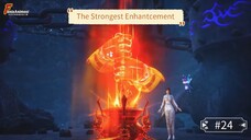 The Strongest Enhantcement Episode 24 Subtitle Indonesia