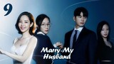 Marry My Husband (2024) - Episode 9 [English Subtitles]