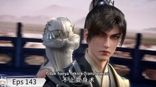 Peerless Battle Spirit Eps 143 Sub Indo