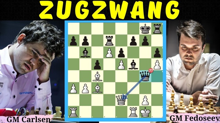 The Power of Zugzwang  || GM Carlsen VS GM Fedoseev  || FIDE World Cup 2021
