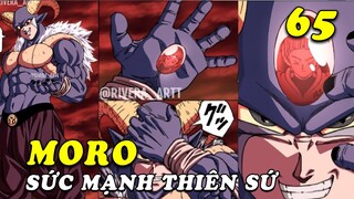 Trạng thái Thiên sứ bị Moro sao chép - Spoiler Dragon Ball Super chương 65