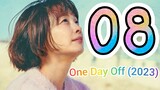 🇰🇷EP8 One Day Off (2023)