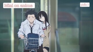 Tóm Tắt Anime Hay_ Dáng Hình Thanh Âm _ phần 7