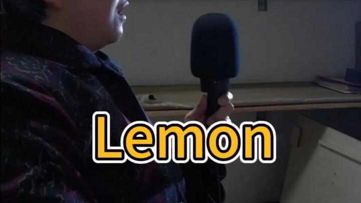 Dì người Sơn Đông hát lại ca khúc “Lemon” của Kenshi Yonezu bằng tiếng Nhật cả ngày