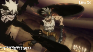 Cuộc chiến giữa Black Clover  Asta vs LiebeAMV_v720P #Anime #Schooltime