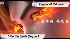 [ EPISODE 06 ] I Am The Blade - 1080p Super Duper HD Sub Indo